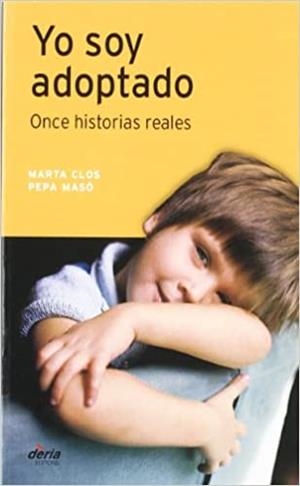 YO SOY ADOPTADO | 9788495400307 | CLOS, MARTA I MASÓ, PEPA