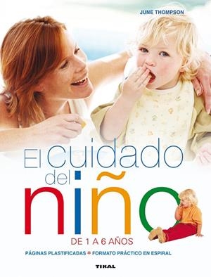 CUIDADO DEL NIÑO DE 1 A 6 AQOS | 9788499282398 | THOMPSON, JUNE