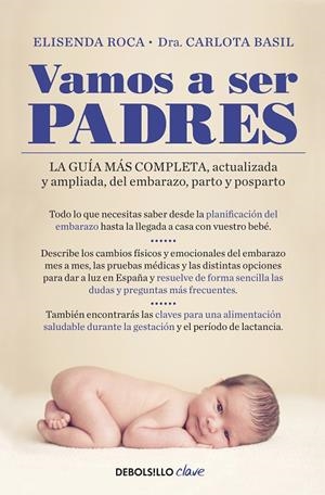 VAMOS A SER PADRES | 9788499894867 | ROCA, ELISENDA ; BASIL, CARLOTA