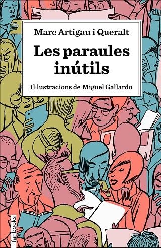 LES PARAULES INÚTILS | 9788417515539 | ARTIGAU I QUERALT, MARC