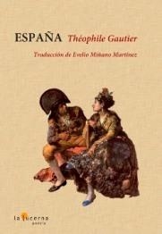 ESPAÑA | 9788494037443 | GAUTHIER, THEOPHILE