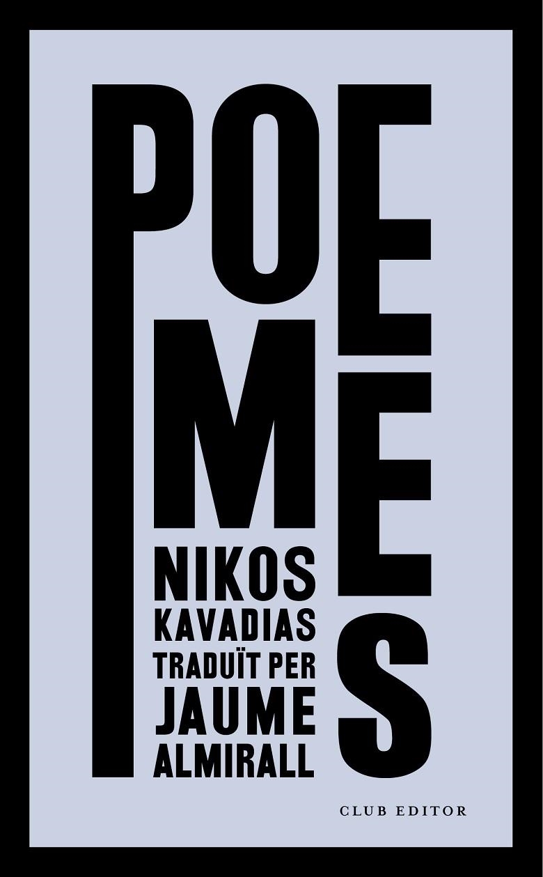 POEMES | 9788473292962 | KAVADIAS, NIKOS