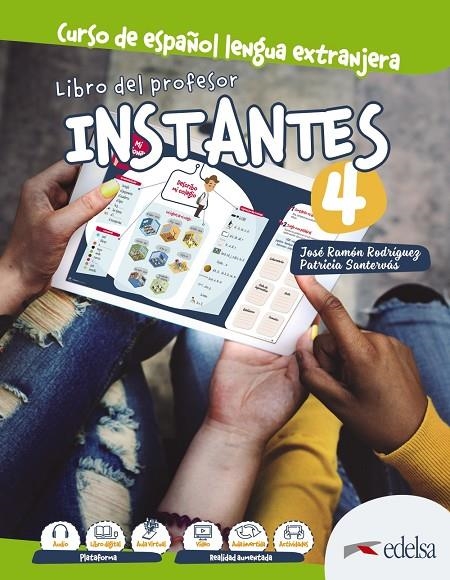 INSTANTES 4. LIBRO DEL PROFESOR | 9788490814789 | SANTERVÁS GONZÁLEZ, PATRICIA/RODRÍGUEZ MARTÍN, JOSÉ RAMÓN