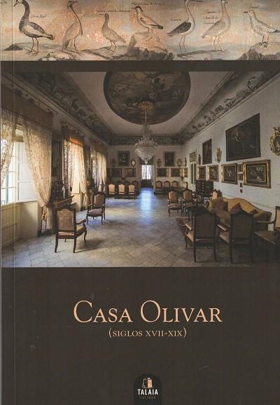 CASA OLIVAR SIGLOS XVII- XIX | 3372018
