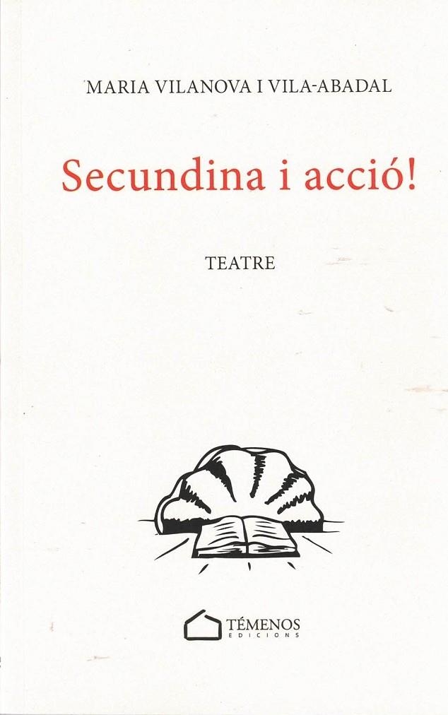 SECUNDINA I ACCIÓ! | 9788412153323 | VILANOVA I VILA-ABADAL, MARIA