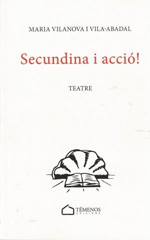 SECUNDINA I ACCIÓ! | 9788412153323 | VILANOVA I VILA-ABADAL, MARIA