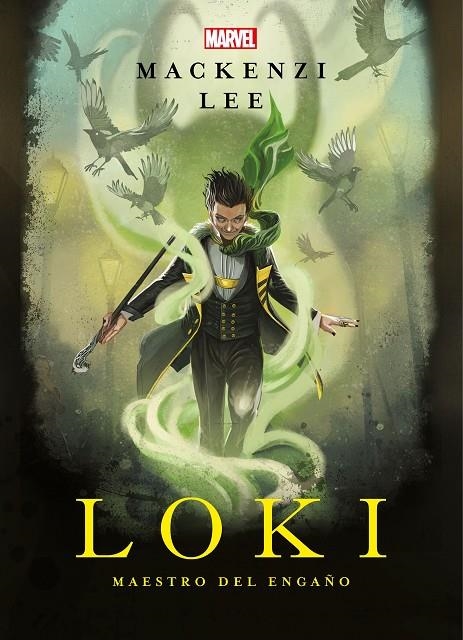 LOKI. MAESTRO DEL ENGAÑO | 9788416914944 | MARVEL