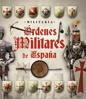 ORDENES MILITARES DE ESPAÑA | 9788499283043 | BALASCH BLANCH, ENRIC