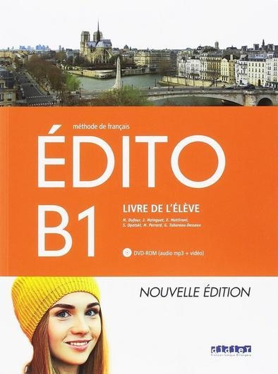 LE NOUVELLE ÉDITION. ÉDITO B1. LIVRE DE L'ÉLÈVE+CD+DVD | 9788490492062 | VARIOS AUTORES
