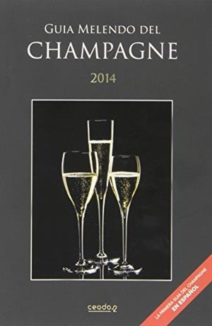 GUIA MELENDO DEL CHAMPAGNE | 9788461698660 | MELENDO, JORDI