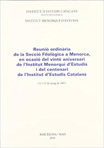 REUNIÓ ORDINÀRIA DE LA SECCIÓ FILOLÒGICA A MENORCA, EN OCASIÓ DEL VINTÈ ANIVERSARI DE L'INSTITUT MENORQUÍ D'ESTUDIS I DEL CENTENARI DE L'INSTITUT... | 9788492583980 | LÓPEZ CASASNOVAS, JOAN F. ; INSTITUT D'ESTUDIS CATALANS I INSTITUT MENORQUÍ D'ESTUDIS