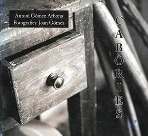 CABÒRIES | 2622012 | GÓMEZ ARBONA, ANTONI