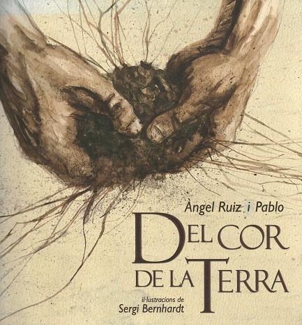 DEL COR DE LA TERRA | 9788493251987X | RUIZ I PABLO, ÀNGEL