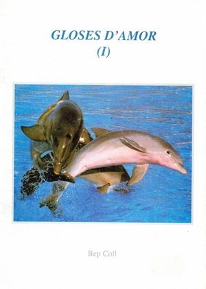 GLOSES D'AMOR I | 978848826338A | COLL, BEP