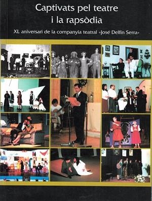 CAPTIVATS PEL TEATRE I LA RAPSODIA | 9788488263562 | SERRA AMOROS, JOSE DELFIN