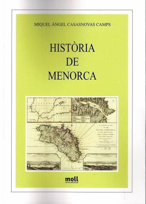 HISTÒRIA DE MENORCA | 9788427340565 | CASASNOVAS CAMPS, MIQUEL ÀNGEL