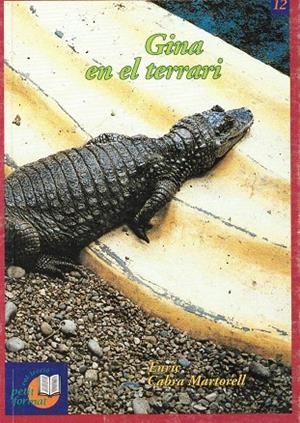 GINA EN EL TERRARI | 9788486752973 | CABRA MARTORELL, ENRIC