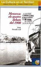 MENORCA : ELS QUATRE DEBATS DEL 1900 | 9788495718600 | PORTELLA COLL , JOSEP