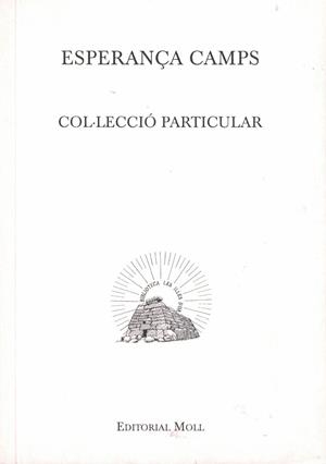 COL·LECCIÓ PARTICULAR | 9788427331631 | CAMPS, ESPERANÇA