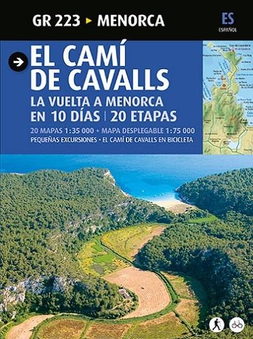 CAMI DE CAVALLS VUELTA A MENORCA EN 10 DIAS | 9788484785040 | LARA I GARCIA, SERGI