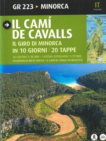 IL CAMI DE CAVALLS IL GIRO DI MINORCA IN 10 GIORNI | 9788484785088 | LARA I GARCIA, SERGI