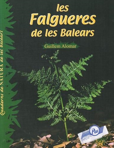 FALGUERES DE LES BALEARS, LES | 9788495694416 | ALOMAR, GUILLEM