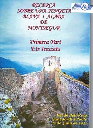 RECERCA SOBRE UNA SENGETA BLAVA I ALADA DE MONTSEGUR | 1762011