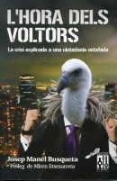 HORA DELS VOLTORS, LA | 9788493870515 | BUSQUEDA, JOSEP MANEL