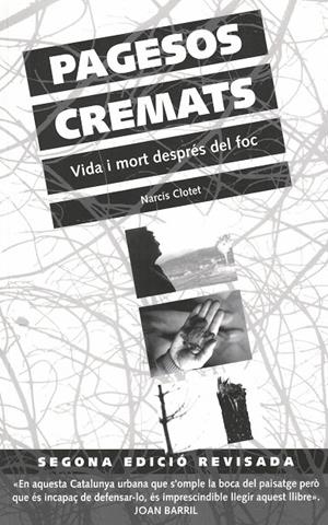 PAGESOS CREMATS.VIDA I MORT DESPRES DEL FOC | 9788460511755 | CLOTET VILLARÓ, NARCÍS