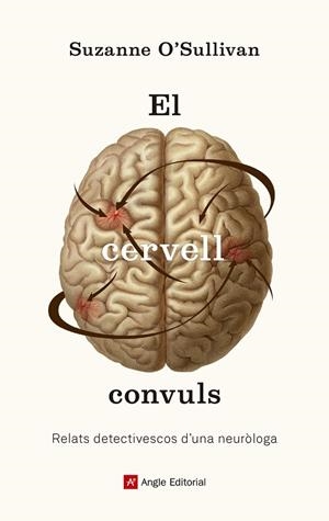 EL CERVELL CONVULS | 9788417214586 | O?SULLIVAN, SUZANNE