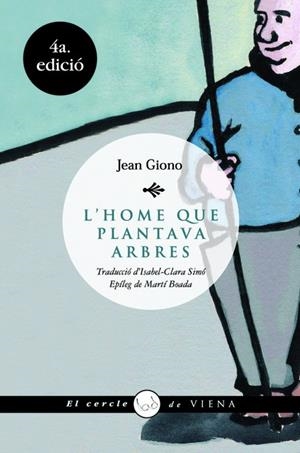 L' HOME QUE PLANTAVA ARBRES | 9788483304723 | GIONO , JEAN