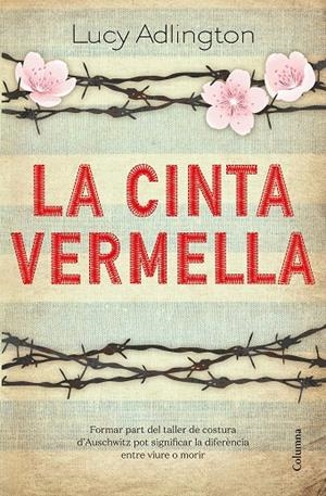 LA CINTA VERMELLA | 9788466427180 | ADLINGTON, LUCY