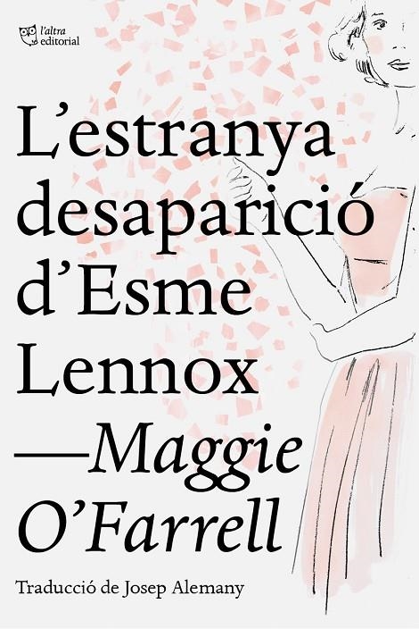 L'ESTRANYA DESAPARICIÓ D'ESME LENNOX | 9788412209709 | O'FARRELL, MAGGIE