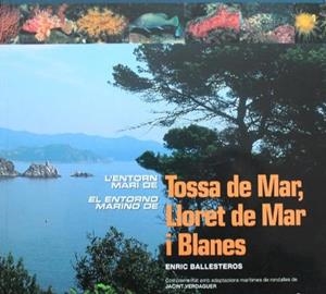 MENORCA . L´ENTOR MARI / EL ENTORNO MARINO | 9788460903499 | BALLESTEROS, ENRIC