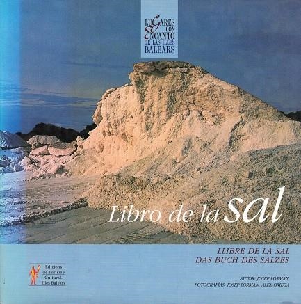 LIBRO DE LA SAL | 9788495473349 | LORMAN, JOSEP I ALFA-OMEGA