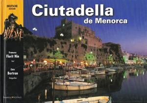 CIUTADELLA DE MENORCA | 9788489815513 | FLORIT NIN, FRANCESC I BERTRAN, LLUÍS