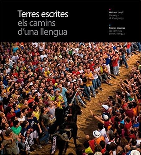 TERRES ESCRITES. ELS CAMINS D' UNA LLENGUA | 9788484783794 | WRITTEN