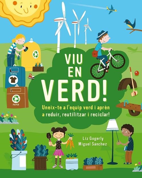 VIU EN VERD! | 9788499796659 | GOGERLY, LIZ