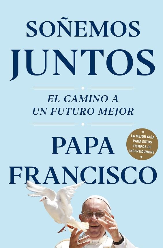 SOÑEMOS JUNTOS | 9788401026836 | PAPA FRANCISCO,