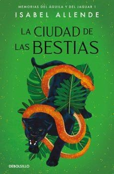 CIUDAD DE LAS BESTIAS, LA | 9788497935692 | ALLENDE, ISABEL
