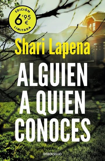 ALGUIEN A QUIEN CONOCES (EDICIÓN LIMITADA A PRECIO ESPECIAL) | 9788466354622 | LAPENA, SHARI