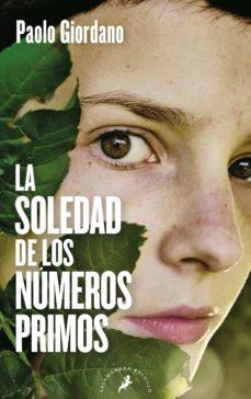 SOLEDAD DE LOS NUMEROS PRIMOS (BOLSILLO), LA | 9788498383454 | GIORDANO, PAOLO