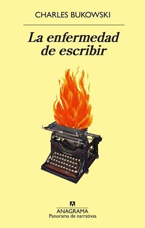 LA ENFERMEDAD DE ESCRIBIR | 9788433980816 | BUKOWSKI, CHARLES