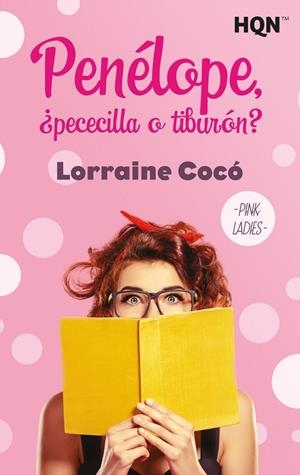 PENÉLOPE, ¿PECECILLA O TIBURÓN? | 9788413750743 | COCÓ, LORRAINE