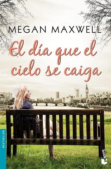 EL DíA QUE EL CIELO SE CAIGA | 9788408185574 | MAXWELL, MEGAN