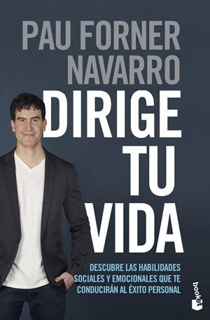 DIRIGE TU VIDA | 9788408237334 | FORNER NAVARRO, PAU