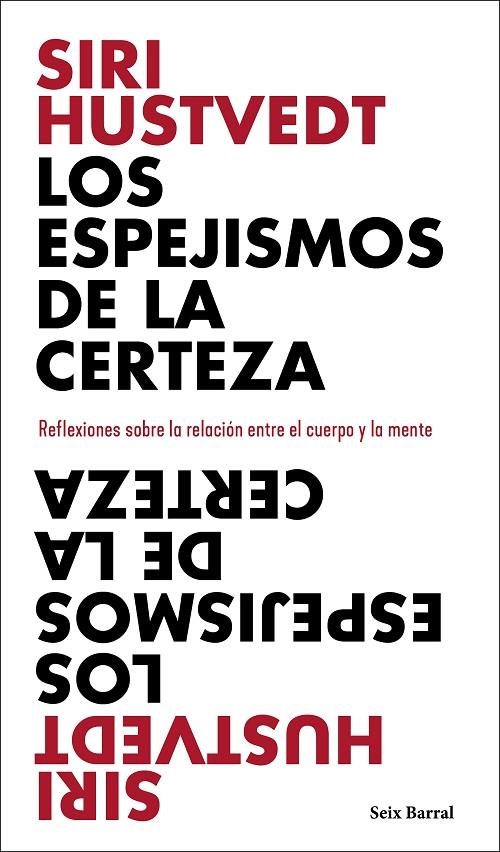 LOS ESPEJISMOS DE LA CERTEZA | 9788432237898 | HUSTVEDT, SIRI