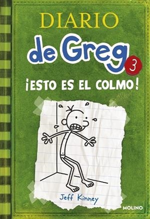DIARIO DE GREG 3 - ¡ESTO ES EL COLMO! | 9788427200074 | KINNEY, JEFF