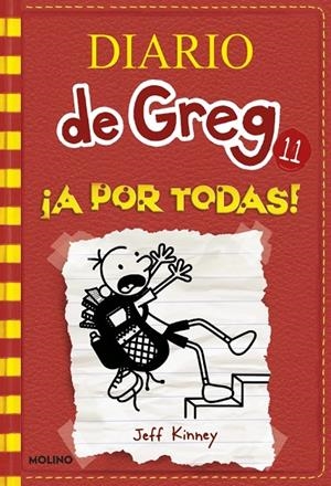 DIARIO DE GREG 11 - ¡A POR TODAS! | 9788427210844 | KINNEY, JEFF