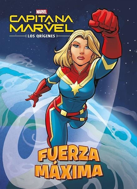 CAPITANA MARVEL. LOS ORÍGENES. FUERZA MÁXIMA | 9788416914500 | MARVEL